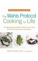 Wahls Protocol Cooking for Life