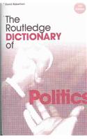 The Routledge Dictionary of Politics