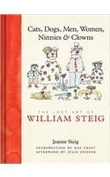Cats, Dogs, Men, Women, Ninnies & Clowns: The Lost Art of William Steig