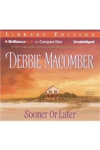 Sooner or Later: Library Edition(Deliverance Company)