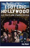 Esoteric Hollywood