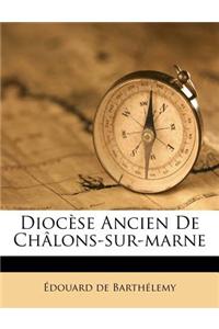 Diocèse Ancien De Châlons-sur-marne