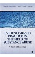 Evidence-Based Practice in the Field of Substance Abuse