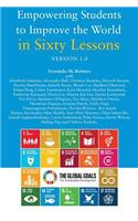 Empowering Students to Improve the World in Sixty Lessons. Version 1.0