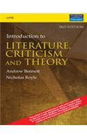 INTRODUCTION TO LITERATURE CRITICISM AND THEORY, 3RD EDN