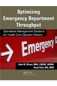 Optimizing Emergency Department Throughput