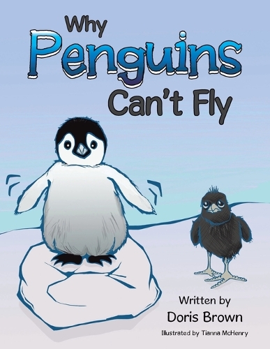 Why Penguins Can't Fly: (English)