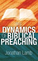 Dynamics of Biblical Preaching