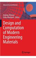 Design and Computation of Modern Engineering Materials