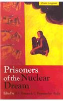 Prisoners Of The Nuclear Dream