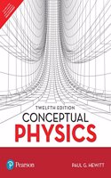 Conceptual Physics | Twelfth Edition | By Pearson