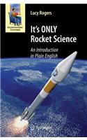 It's ONLY Rocket Science