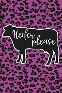 Heifer Please