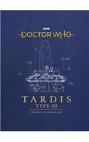 Doctor Who: TARDIS Type 40 Instruction Manual
