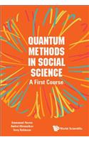 Quantum Methods in Social Science: A First Course