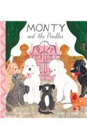 Monty and the Poodles