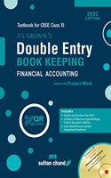 T.S. Grewal's Double Entry Book Keeping: Financial Accounting Textbook for CBSE Class 11 (as per 2022-23 syllabus)