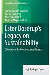 Ester Boserup’s Legacy on Sustainability