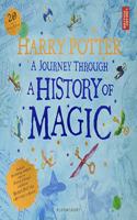 Harry Potter - A Journey Through A History of Magic