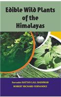 Edible Wild Plants of the Himalyas