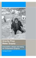 Gravity Flow Water Supply