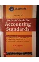 Students' Guide to Accounting Standards [CA/CMA Final] (30th Edition,2017)