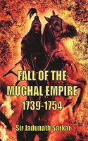 Fall of the Mughal Empire 1739-1803 Set of 4 Books