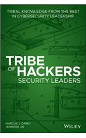 Tribe of Hackers Security Leaders