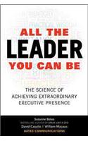 All the Leader You Can Be