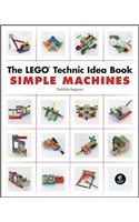 Lego Technic Idea Book: Simple Machines