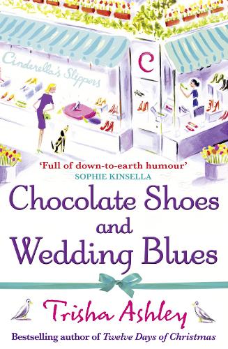 Chocolate Shoes and Wedding Blues: (English)
