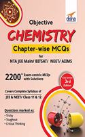 Objective Chemistry Chapter-wise MCQs for NTA JEE Main/ BITSAT/ NEET/ AIIMS 3rd Edition