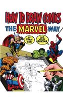 How to Draw Comics the Marvel Way