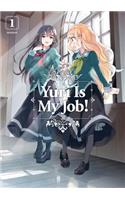 Yuri Is My Job! 1