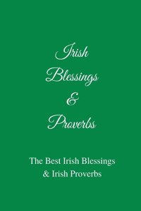 Irish Blessings & Proverbs