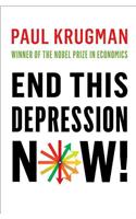 End This Depression Now!