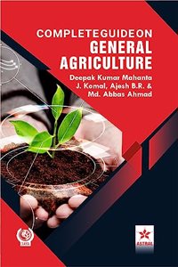 Complete Guide on General Agriculture