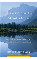 Trauma-Sensitive Mindfulness