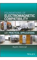 Foundations of Electromagnetic Compatibility