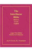 Interlinear Hebrew Greek English Bible-PR-FL/OE/KJV Large Print Volume 3