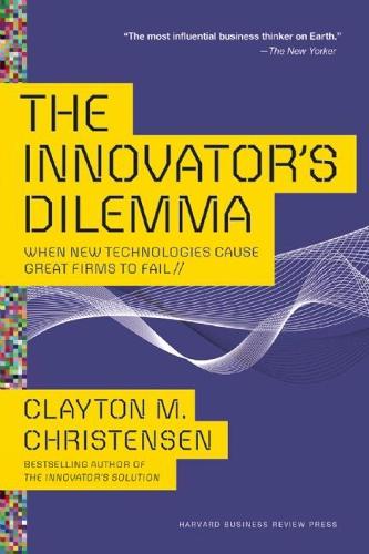 Innovator's Dilemma