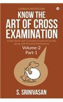 Chinu's Notes on Know the art of cross-examination
