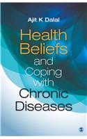 Health Beliefs and Coping with Chronic Diseases