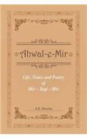 Life, Times and Poetry of Mir