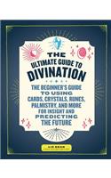 Ultimate Guide to Divination