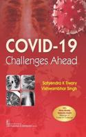 COVID-19 Challenges Ahead