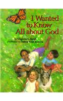I Wanted to Know All About God: (English)