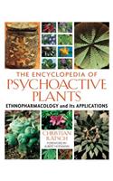 Encyclopedia of Psychoactive Plants