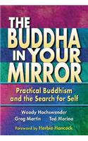 Buddha in Your Mirror