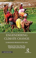 Engendering Climate Change: Learnings from South Asia